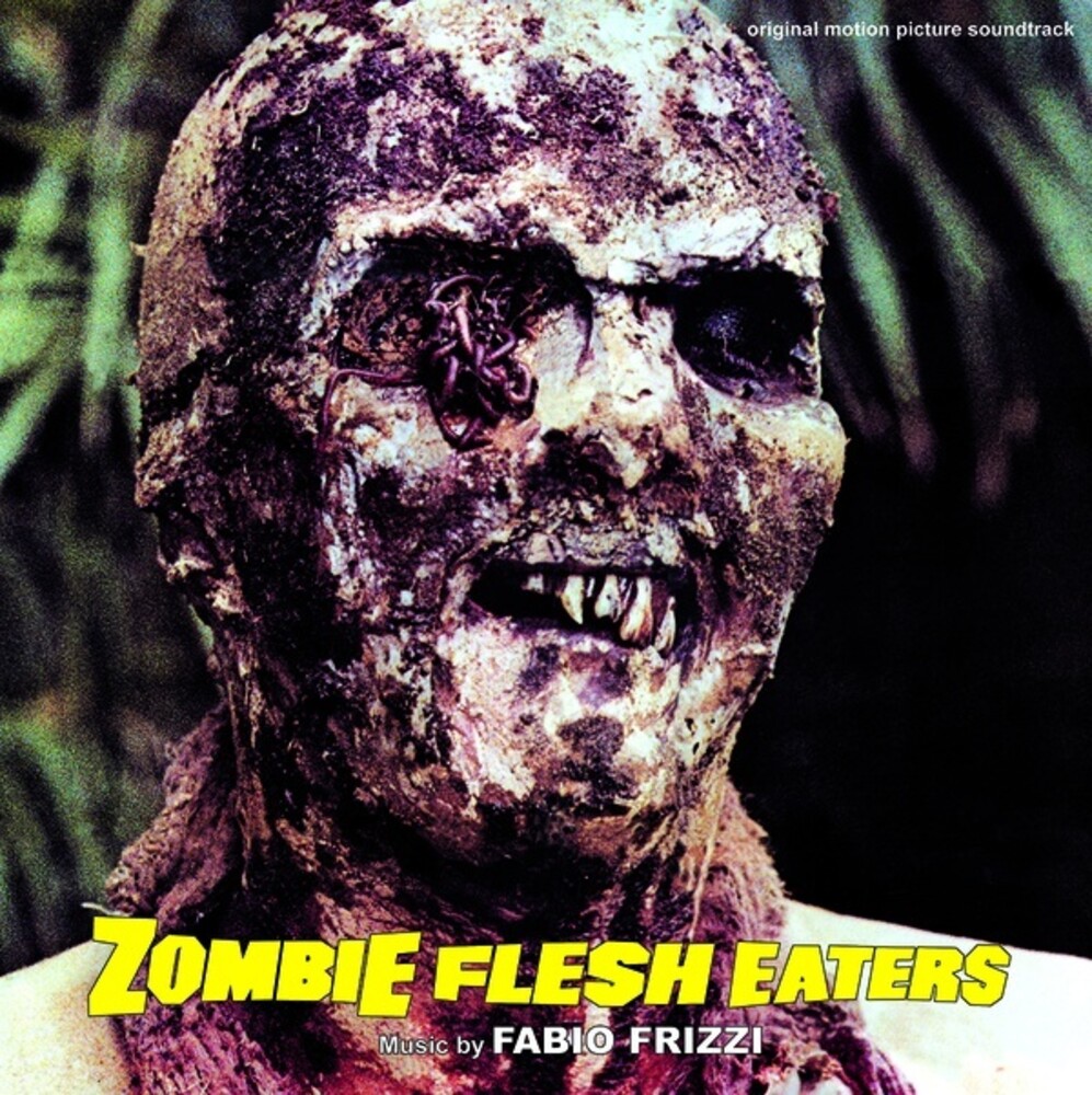 Zombie Flesh Eaters: Definitive Edition / O.S.T. - Zombie Flesh Eaters: Definitive Edition / O.S.T.
