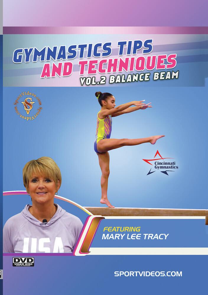 Gymnastics Tips and Techniques 2 - Balance Beam - Gymnastics Tips And Techniques, Vol. 2 - Balance Beam
