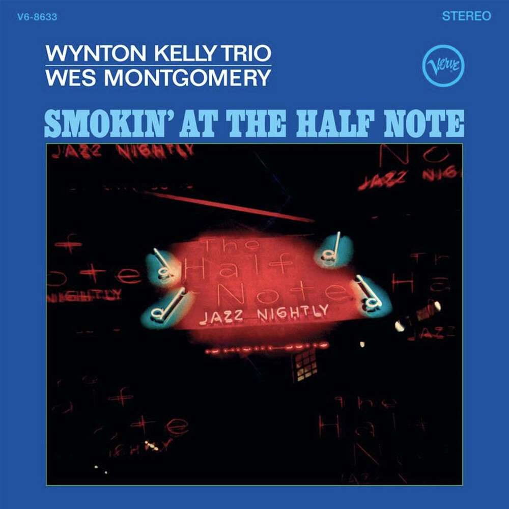 Wynton Kelly  / Montgomery,Wes - Smokin At The Half Note (Verve Acoustic Sounds)