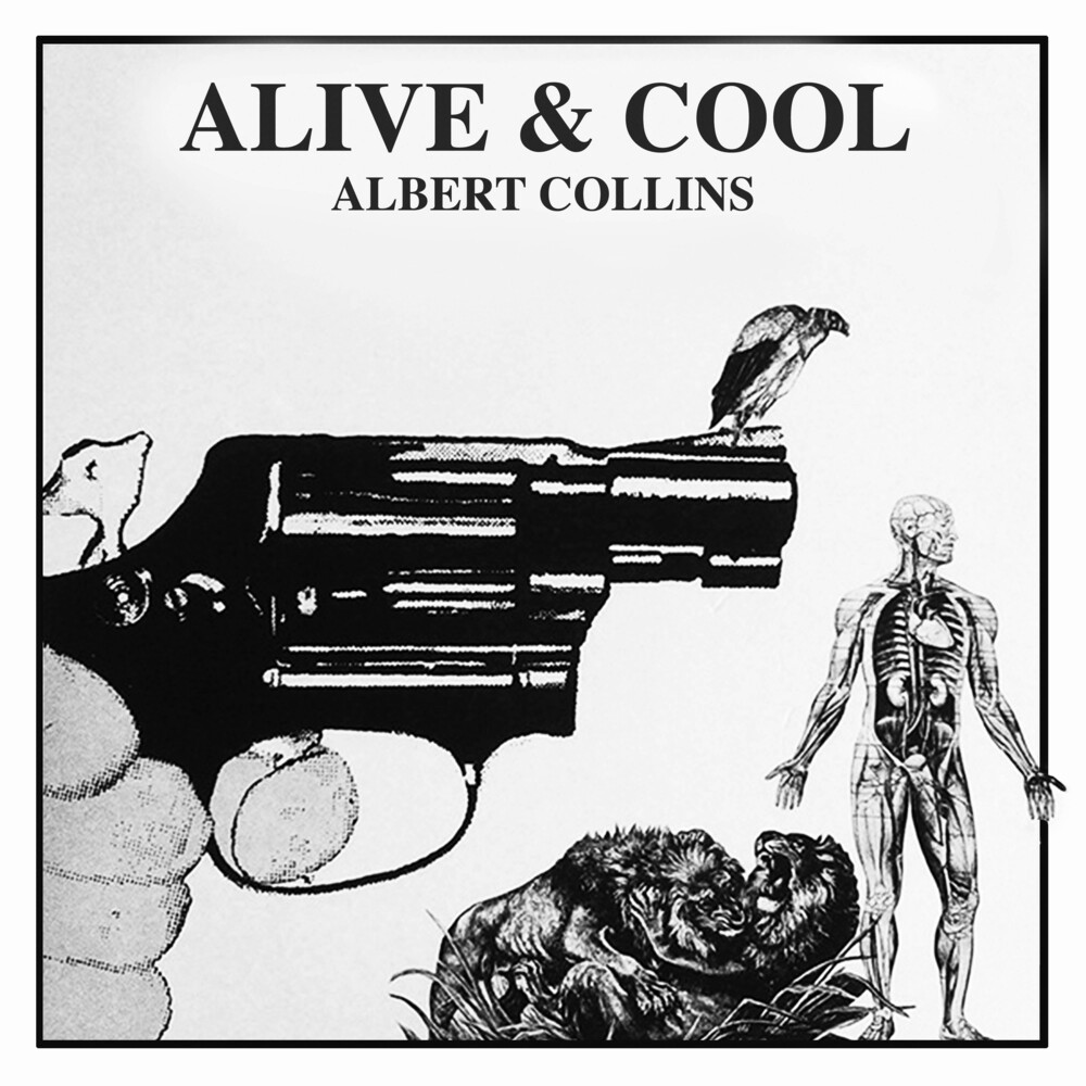 Albert Collins - Alive & Cool (Mod)