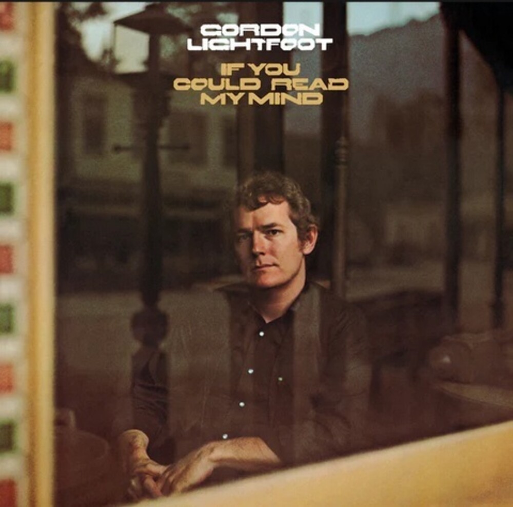 Gordon Lightfoot - If You Could Read My Mind [Clear Vinyl] (Grn) [Limited Edition]
