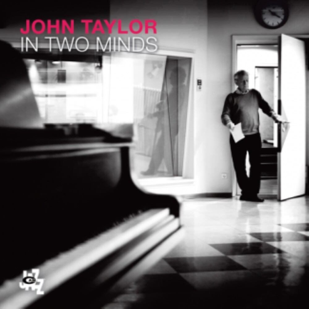 John Taylor - In Two Minds