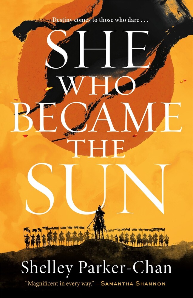 Chan-Shelley Parker - She Who Became The Sun (Ppbk)