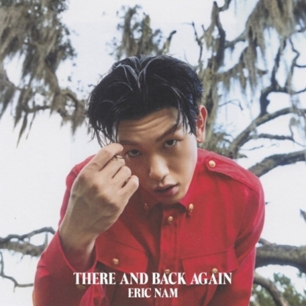 Eric Nam - There & Back Again