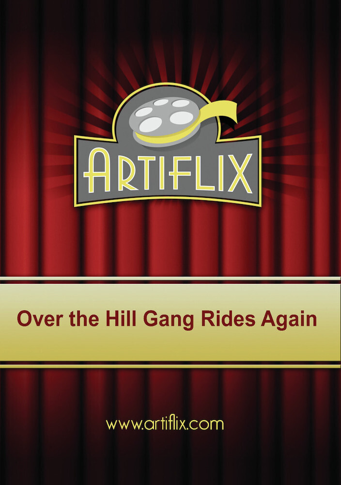 Over the Hill Gang Rides Again - Over The Hill Gang Rides Again / (Mod)
