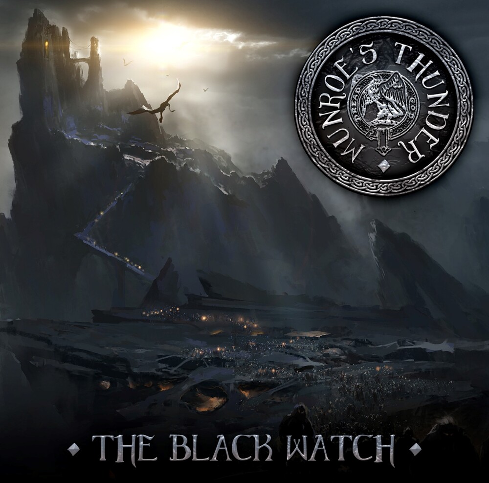 Munroe's Thunder - The Black Watch