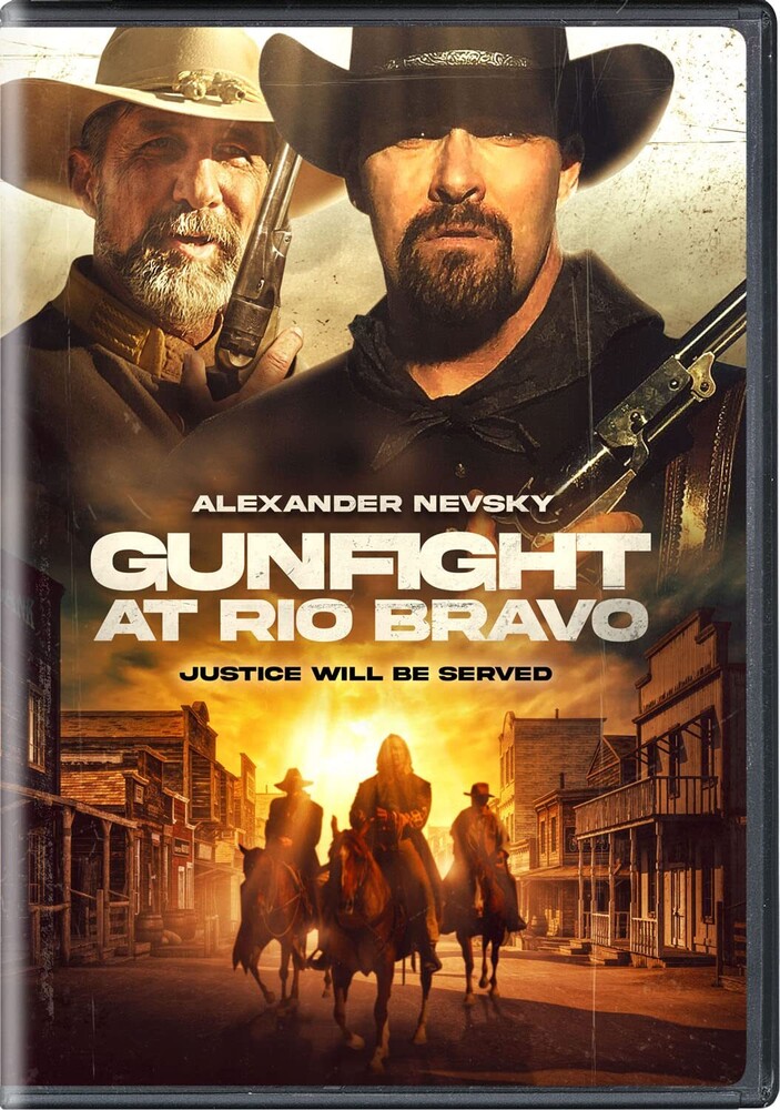 Gunfight at Rio Bravo - Gunfight At Rio Bravo