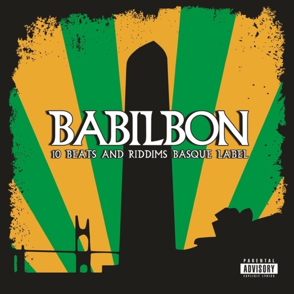 Babilbon - 10 Beats & Riddims Basque Label