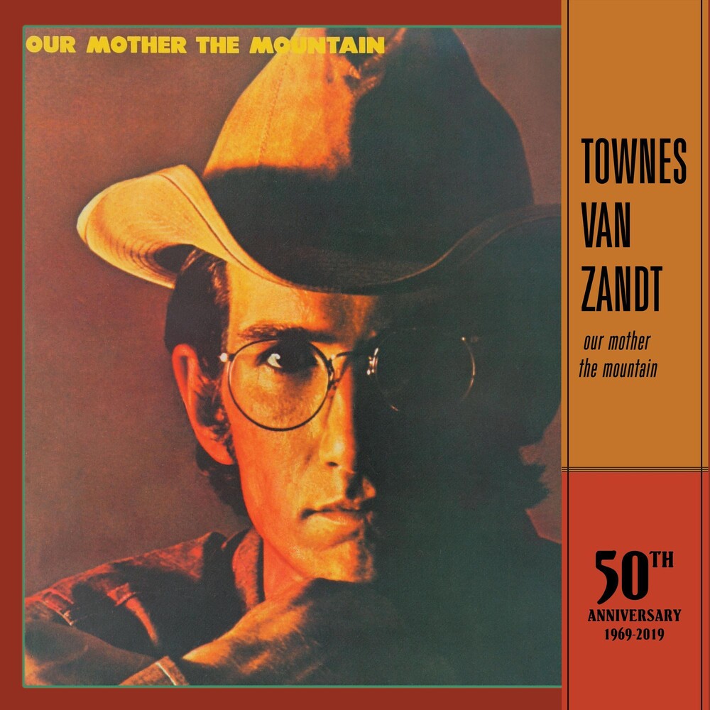 Townes Van Zandt - Our Mother The Mountain - 50th Anniversary