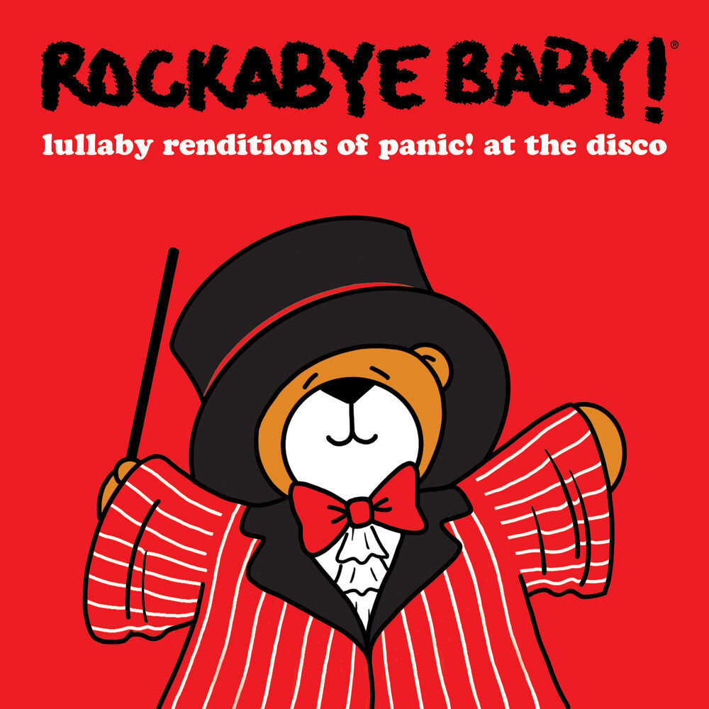 Rockabye Baby! - Lullaby Renditions Of Panic! At The Disco