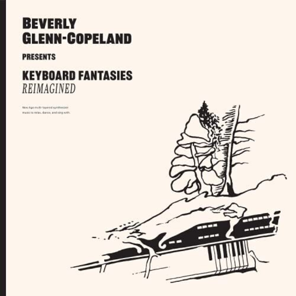 Glenn-Beverly Copeland - Keyboard Fantasies Reimagined