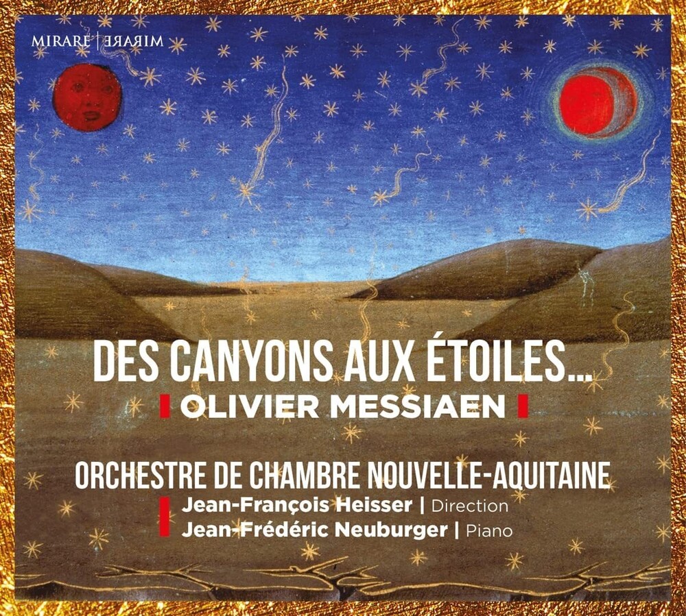 Orchestre De Chambre Nouvelle-Aquitaine - Messiaen: Des canyons aux etoiles