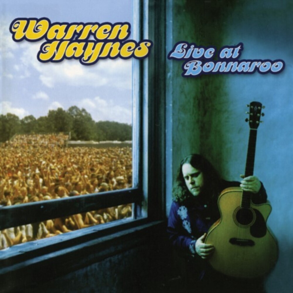 Warren Haynes - Live At Bonnaroo (Uk)