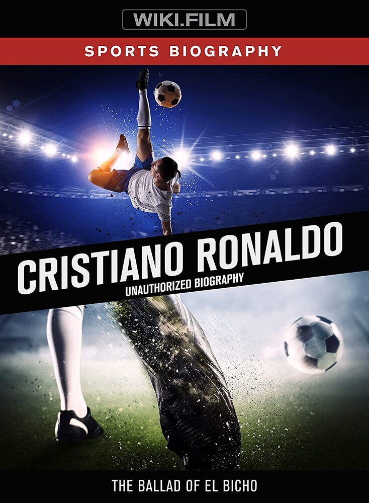 Ronaldo, Christiano - Unauthorized Biography