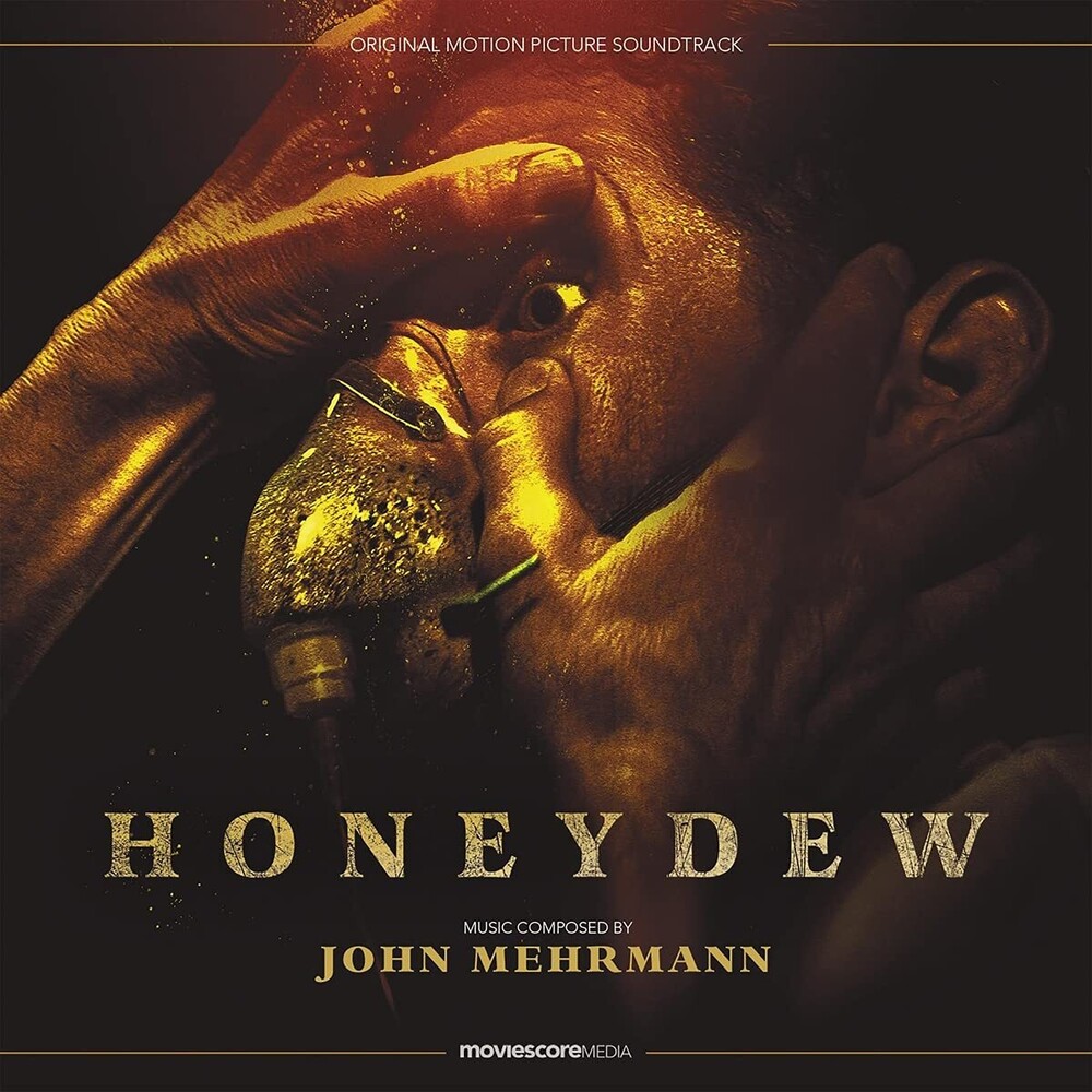 John Mehrmann - Honeydew - O.S.T.