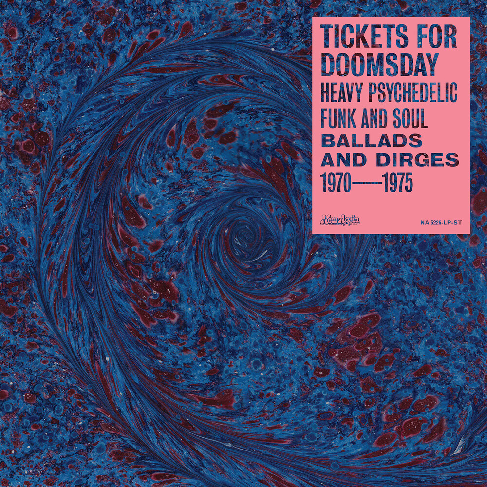 Various Artists - Tickets For Doomsday: Heavy Psychedelic Funk, Soul, Ballads & Dirges 1970-1975 [RSD Black Friday 2021]