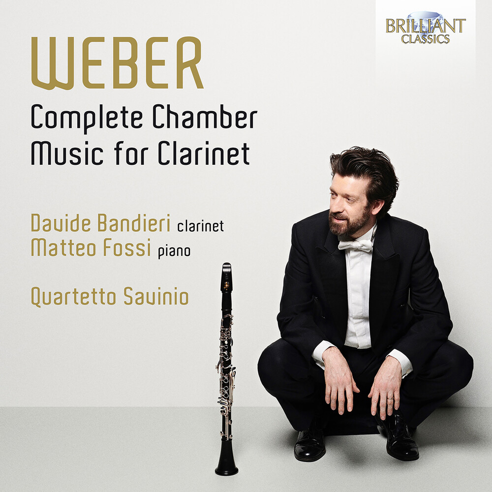 Weber / Bandieri / Quartetto Savinio - Complete Chamber Music