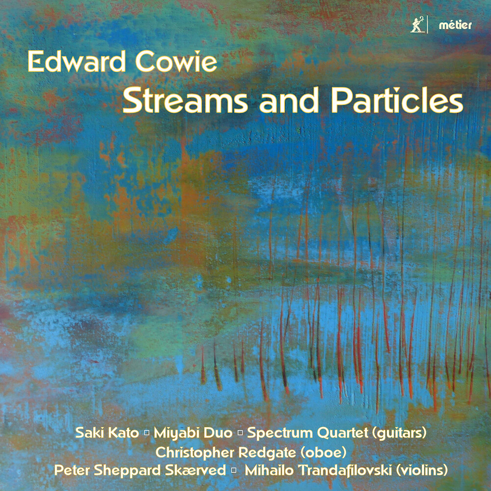 Cowie / Skaerved - Streams & Particles