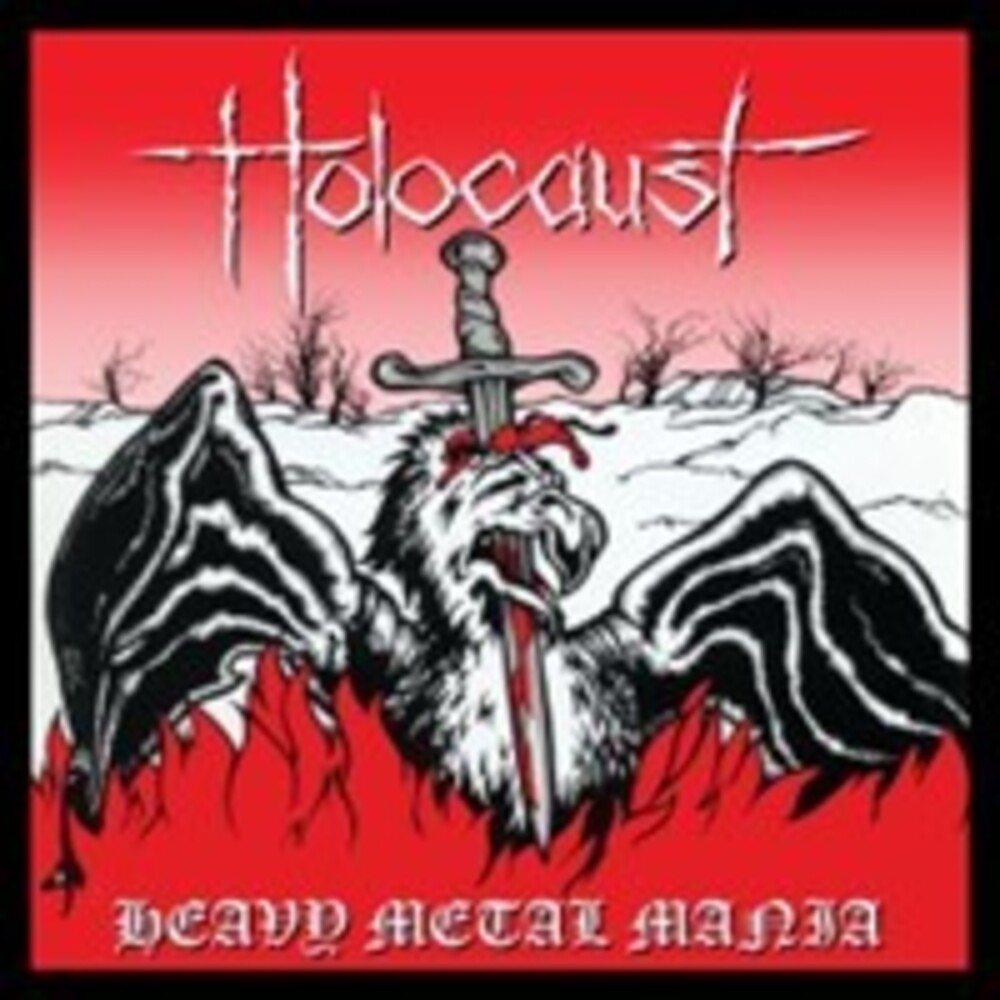Holocaust - Heavy Metal Mania: Complete Recordings Volume 1