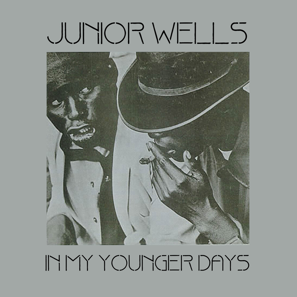 Junior Wells - In My Younger Days (Mod)