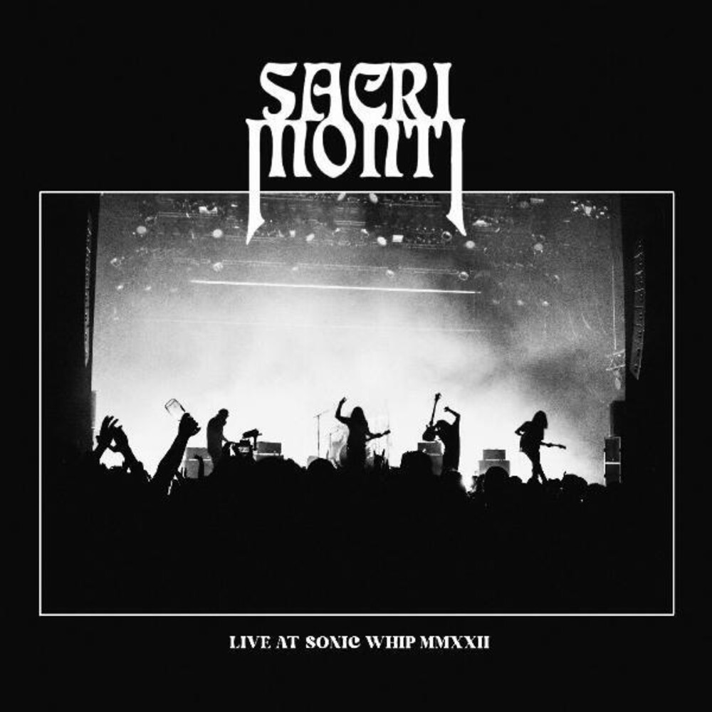Sacri Monti - Live At Sonic Whip Mmxxii [Colored Vinyl] (Org)