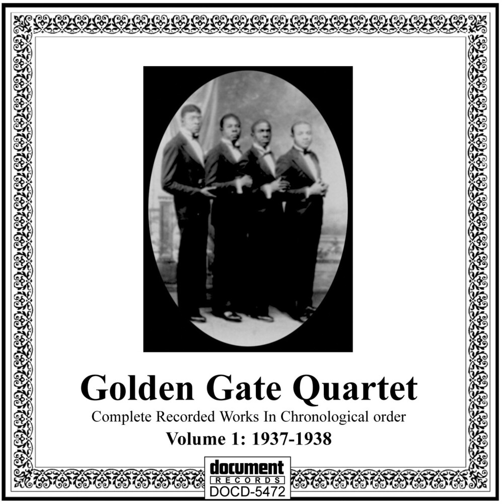 The Golden Gate Jubilee Quartet - Complete Works in Chronological Order, Vol. 1: 1937-1938