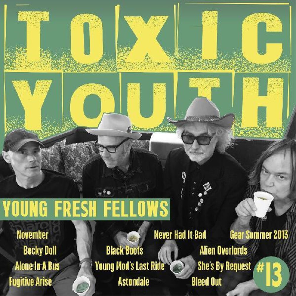 Young Fresh Fellows - Toxic Youth [RSD Drops Oct 2020]