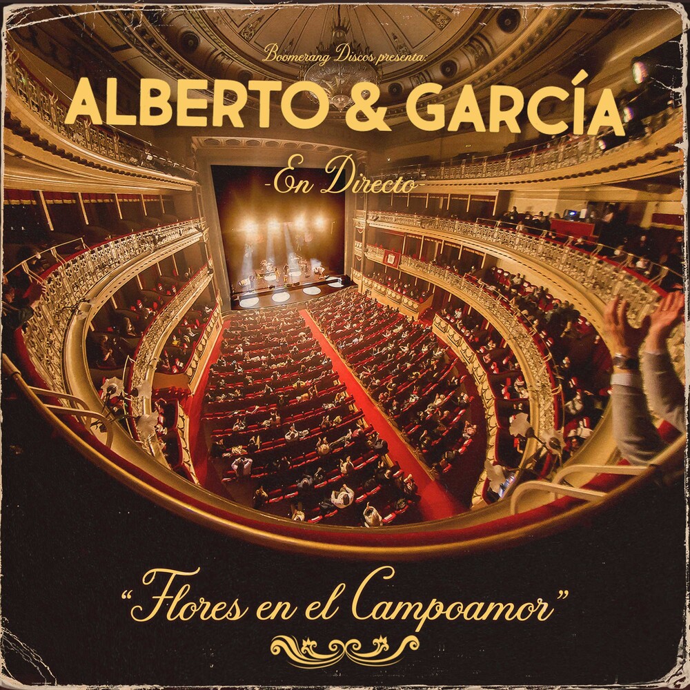 Alberto & Garcia - Flores En El Campoamor (Directo) (Spa)