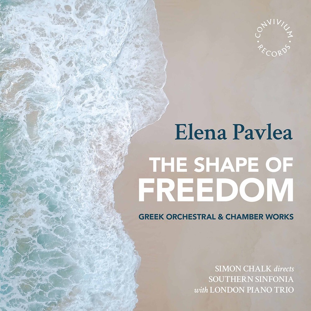 Pavlea / Southern Sinfonia / London Piano Trio - Shape Of Freedom