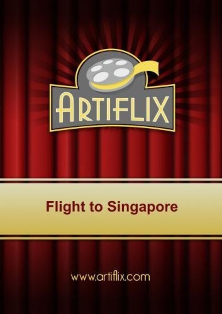 Flight to Singapore - Flight To Singapore / (Mod)