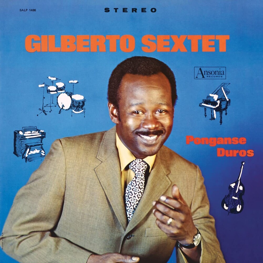 Gilberto Sextet - Ponganse Duros [180 Gram]
