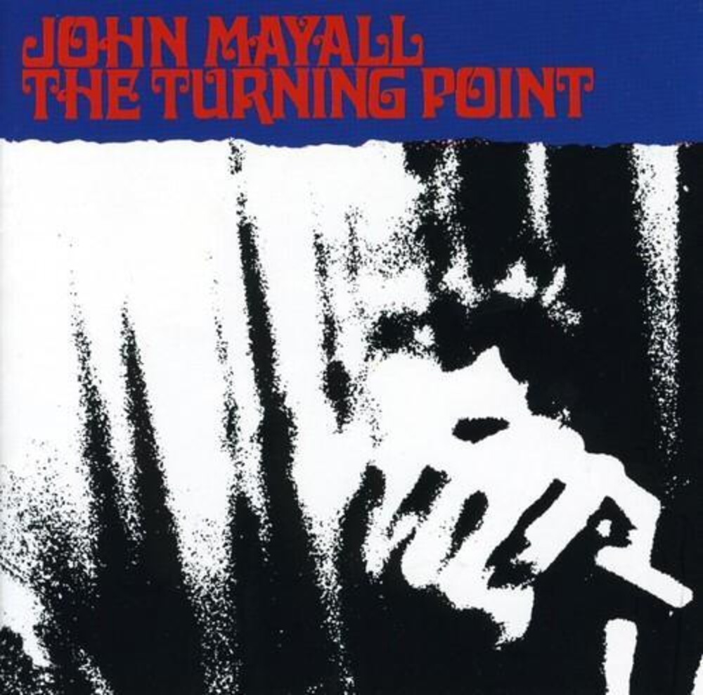 John Mayall - Turning Point (Audp) [Colored Vinyl] [Limited Edition] [180 Gram] (Aniv)