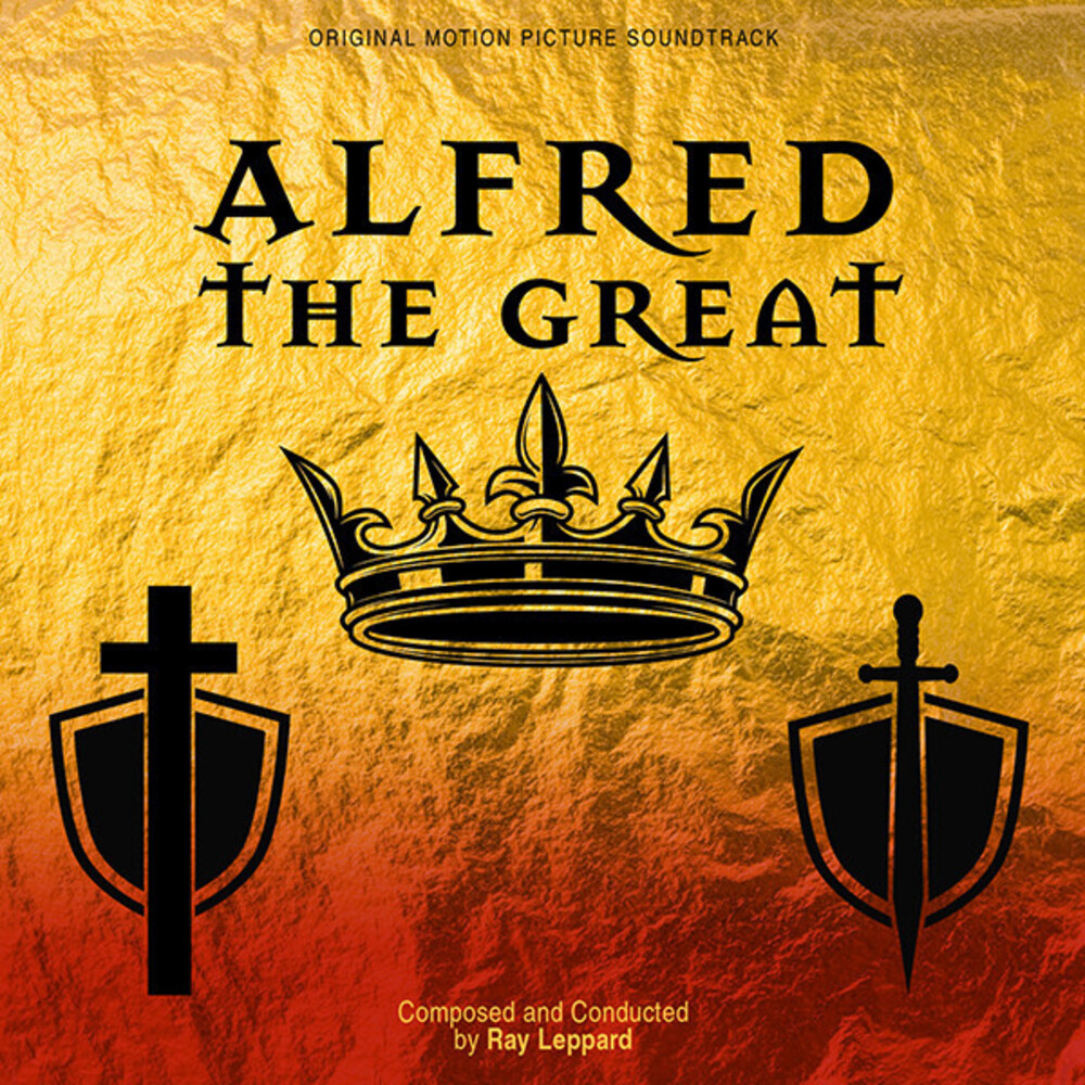 Raymond Leppard  (Ita) - Alfred The Great / O.S.T. (Ita)