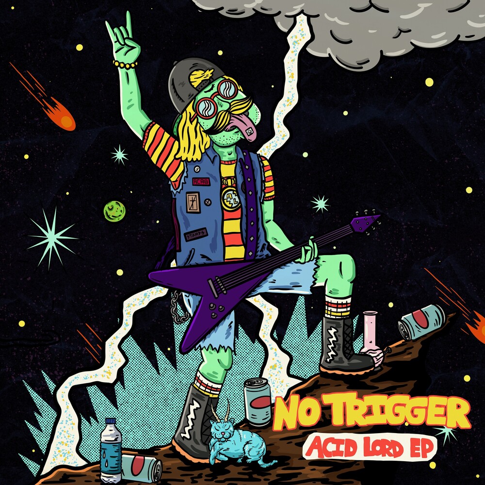 No Trigger - Acid Lord