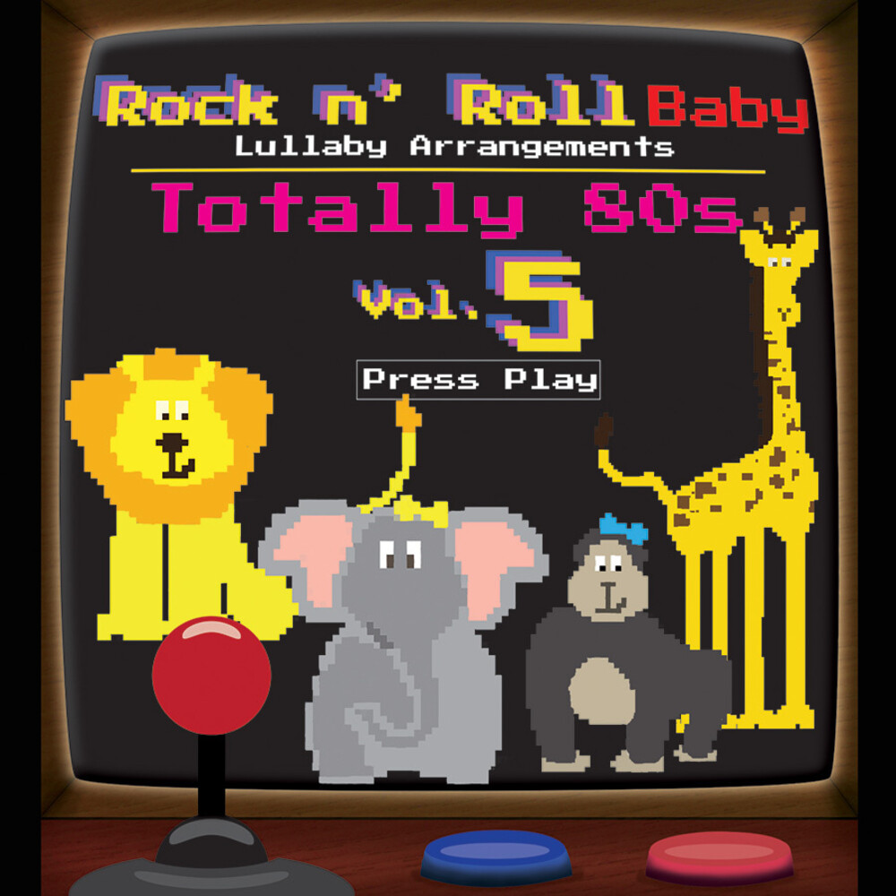 Various Artists - Totally 80's Lullabies, Vol. 5 (Various Artist)