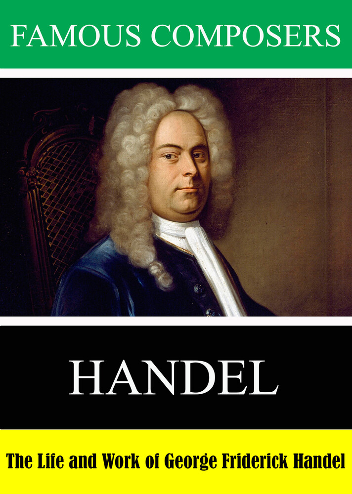Famous Composers: Handel - Famous Composers: Handel / (Mod)