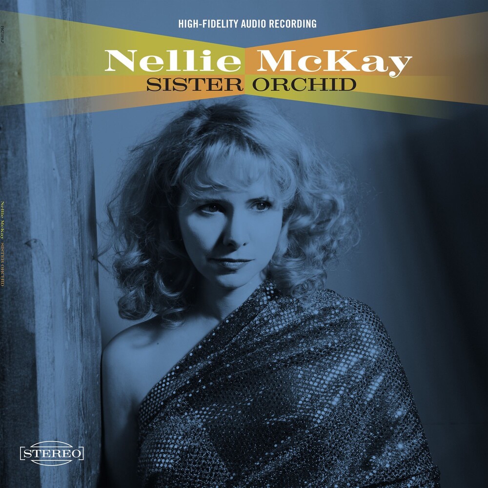 Nellie Mckay - Sister Orchid