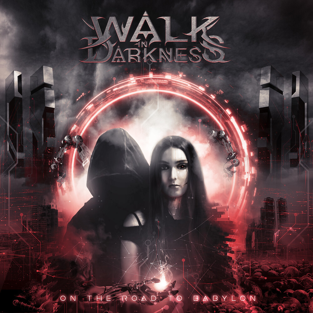 Walk in Darkness - On The Road To Babylon (Re-Issue) [Reissue]
