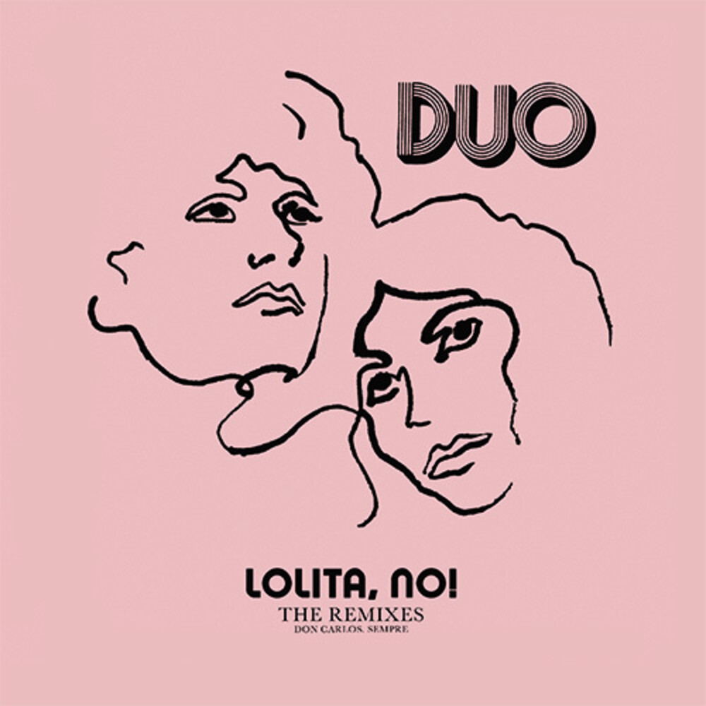 DUO - Lolita No!: The Remixes