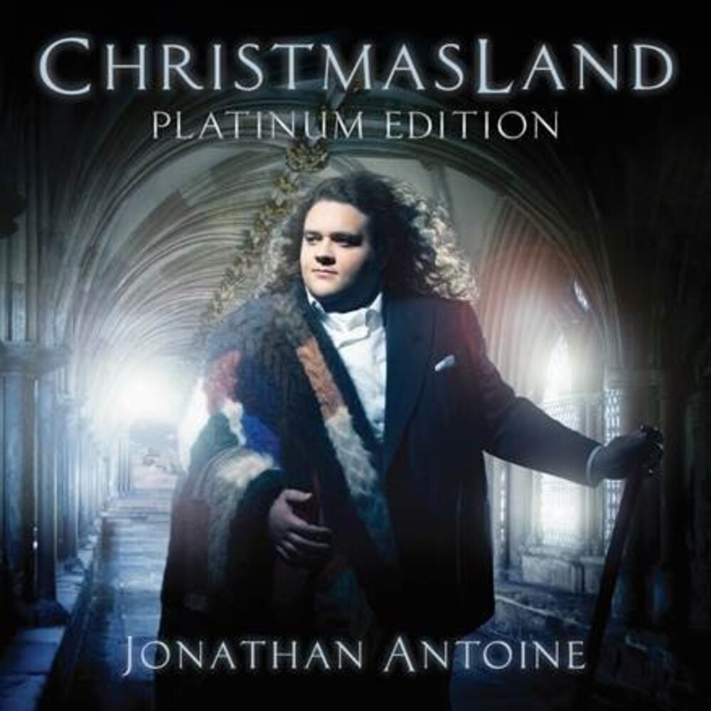 Jonathan Antoine - Christmasland (Platinum Edition) (W/Dvd) (Ntr0)