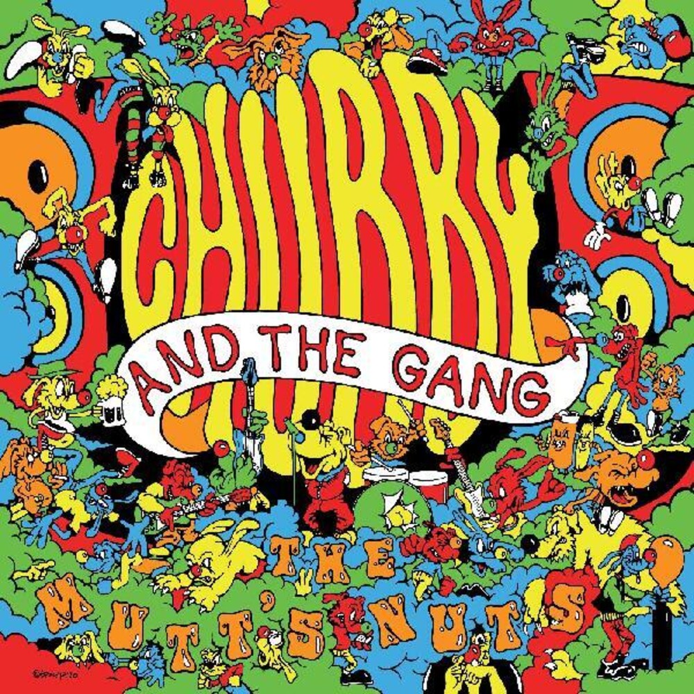 Chubby And The Gang - Mutt's Nuts
