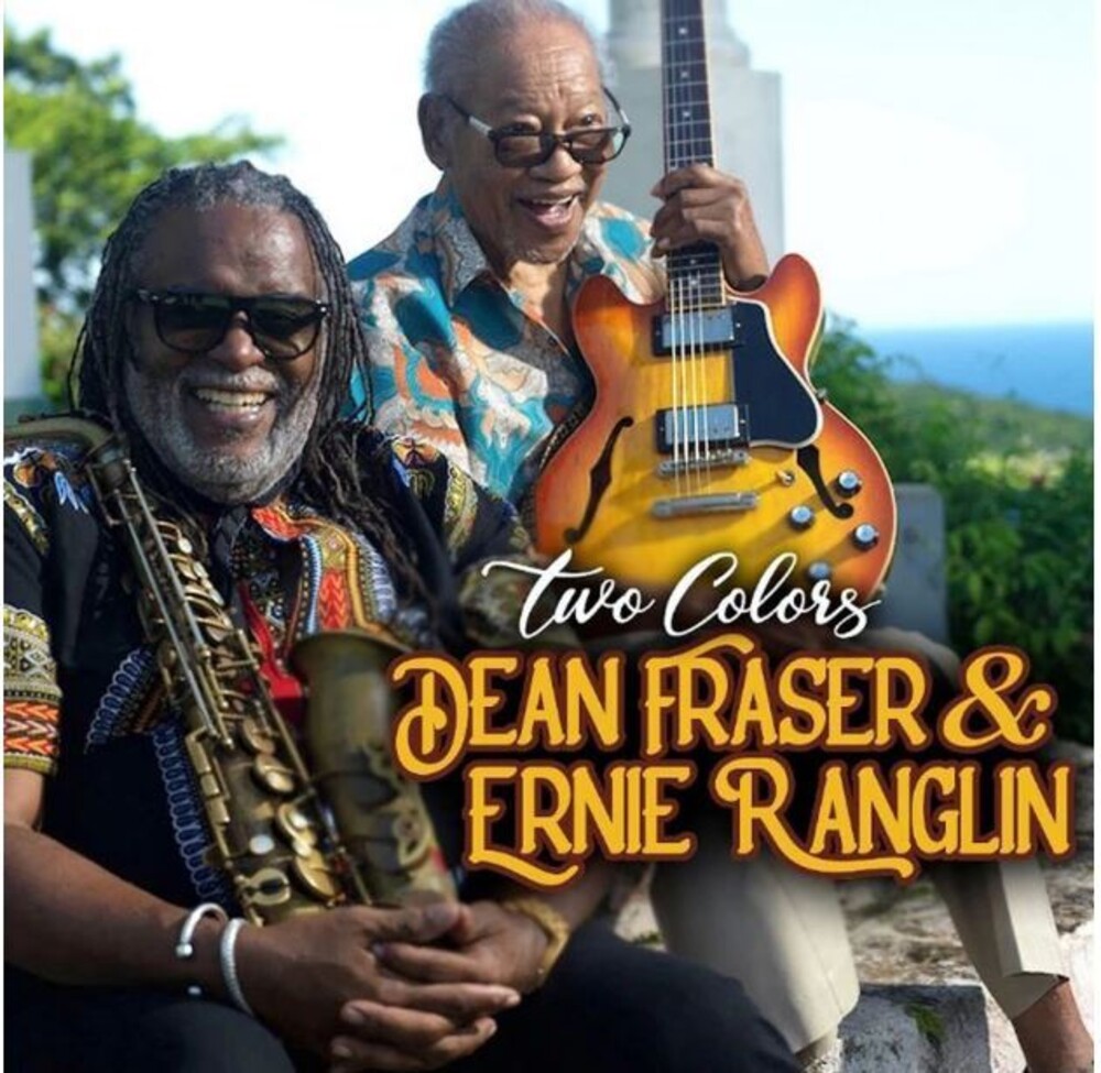 Fraser, Dean / Ranglin, Ernie - Two Colors