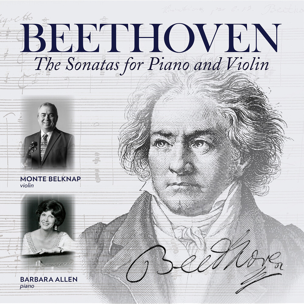 Beethoven / Monte Belknap - Sonatas for Piano & Violin