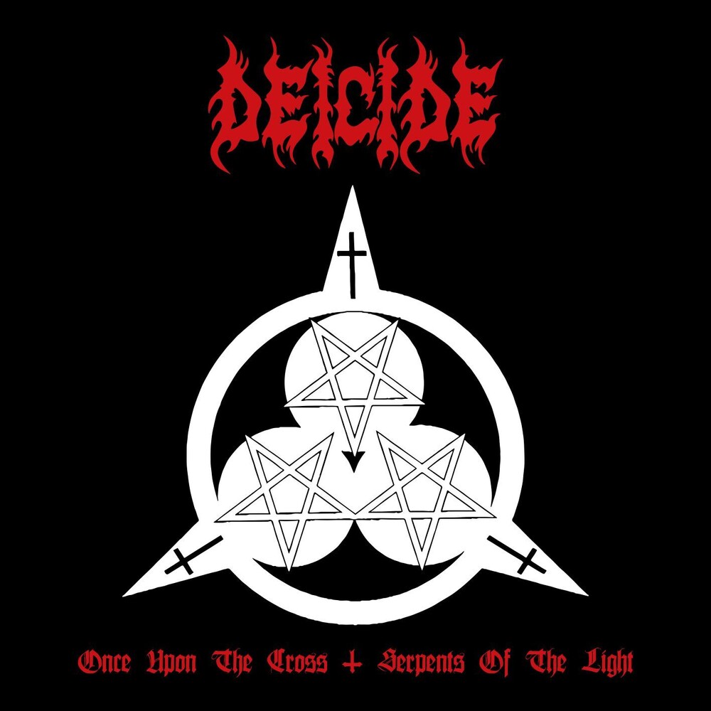 Deicide - Once Upon The Cross / Serpents Of The Light (Uk)