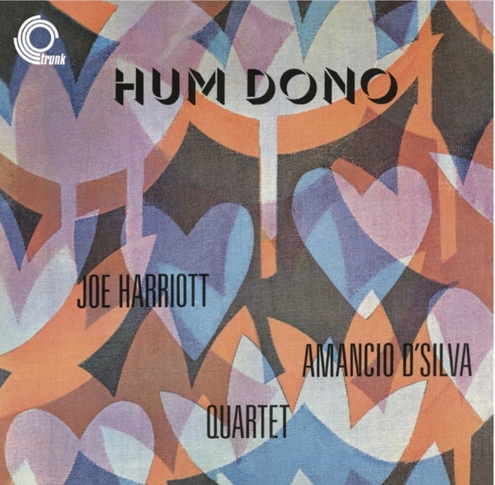 Joe Harriott  / Amancio D'silva Quartet - Hum Dono