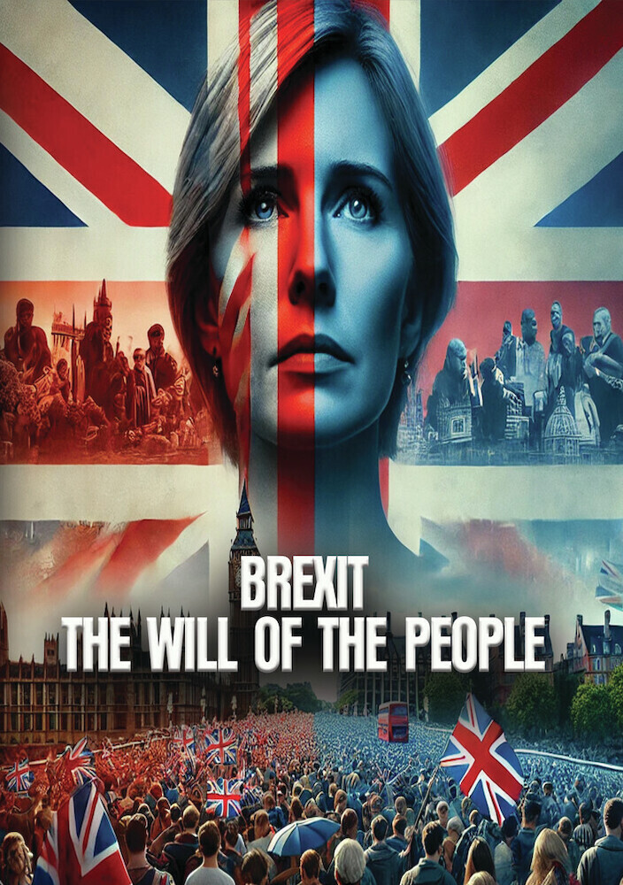 Brexit: The Will of the People - Brexit: The Will Of The People / (Mod)