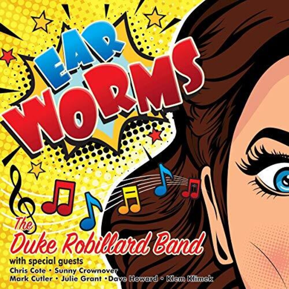 Duke Robillard - Ear Worms
