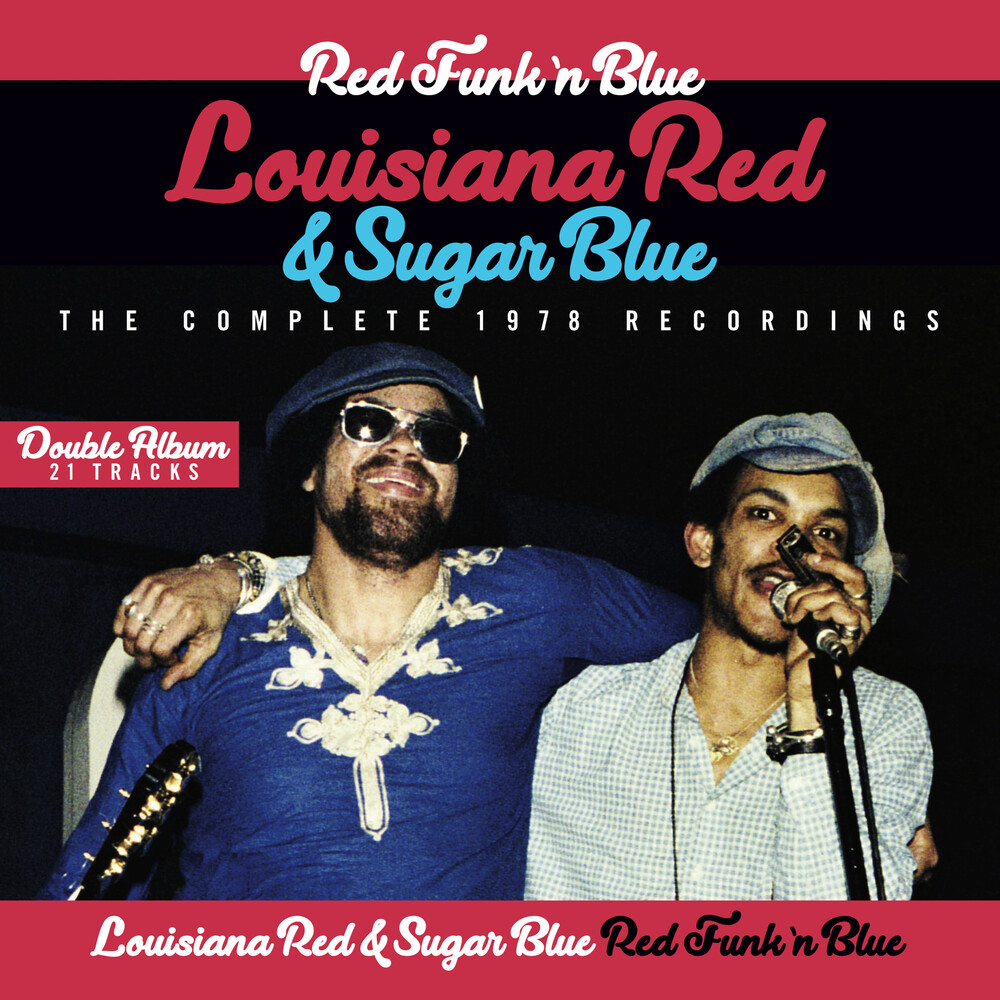 Louisiana Red - Red Funk N' Blue-the Complete 1978 Recordings