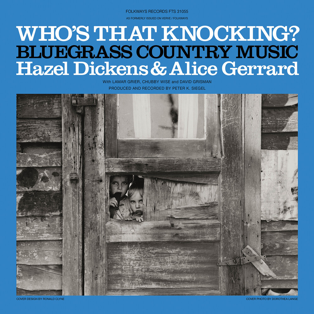Hazel Dickens  / Gerrard,Alice - Who's That Knocking?