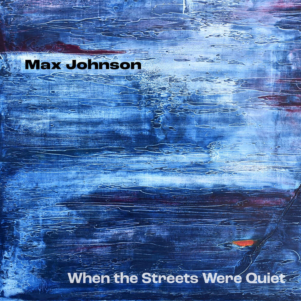 Johnson / Cauley / Frey - When The Streets Were Quiet